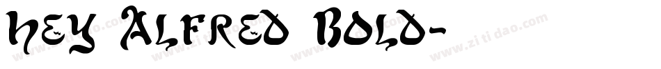 Hey Alfred Bold字体转换